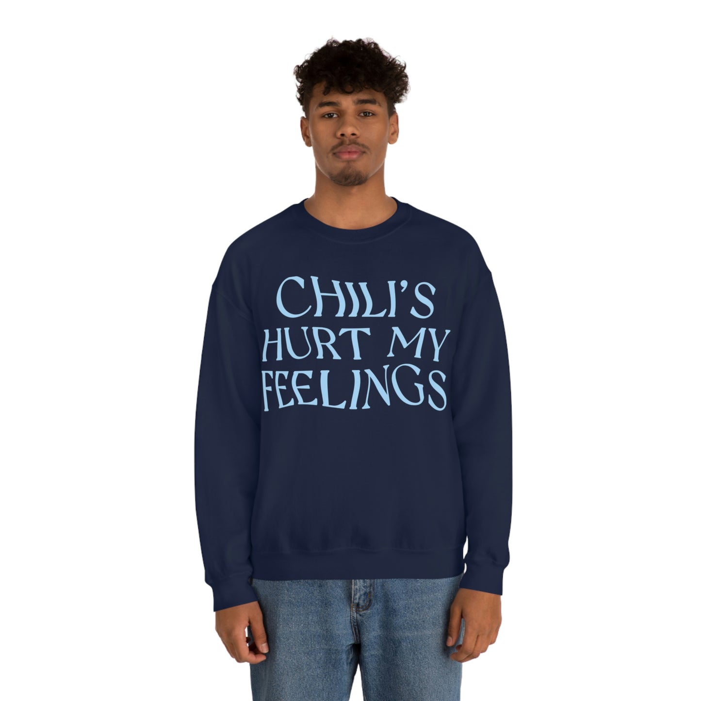 Chili's Hurt My Feelings Crewneck