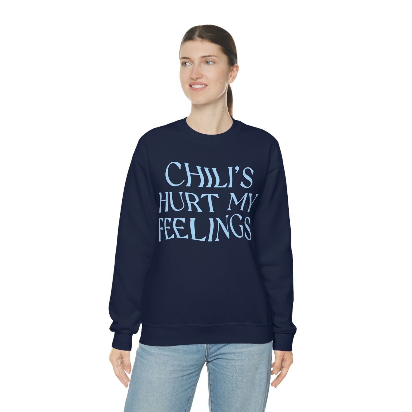 Chili's Hurt My Feelings Crewneck