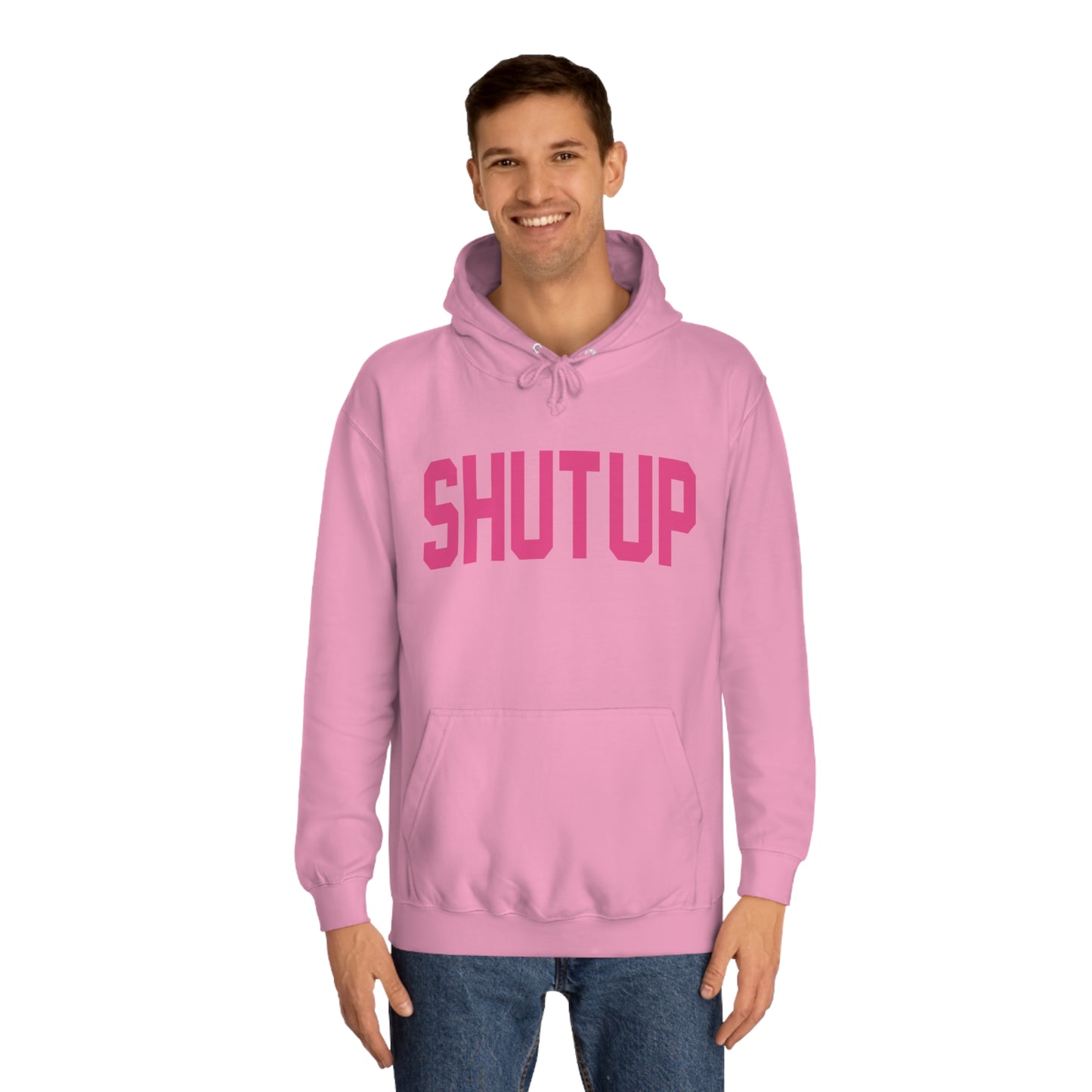 Shut up hoodie