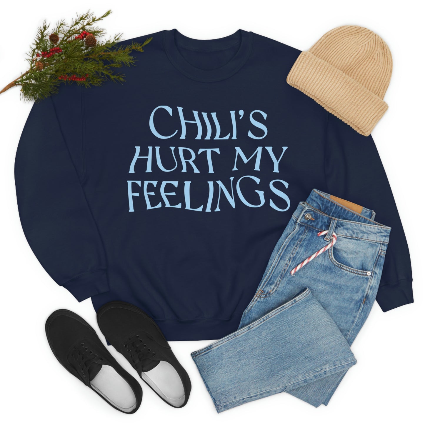 Chili's Hurt My Feelings Crewneck